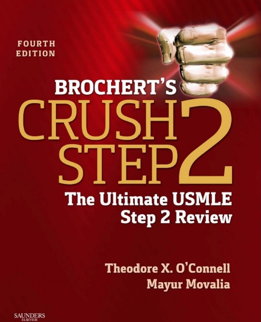 Brochert's Crush Step 2: The Ultimate USMLE Step 2 Review 4th Edition PDF