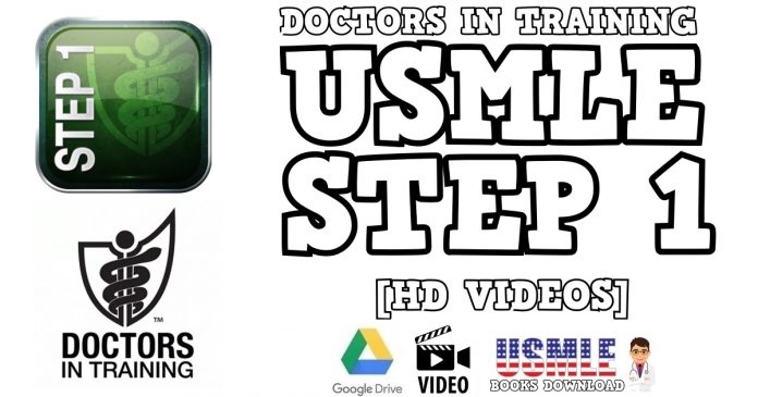 Doctors in Training USMLE Step 1 Videos Free Download
