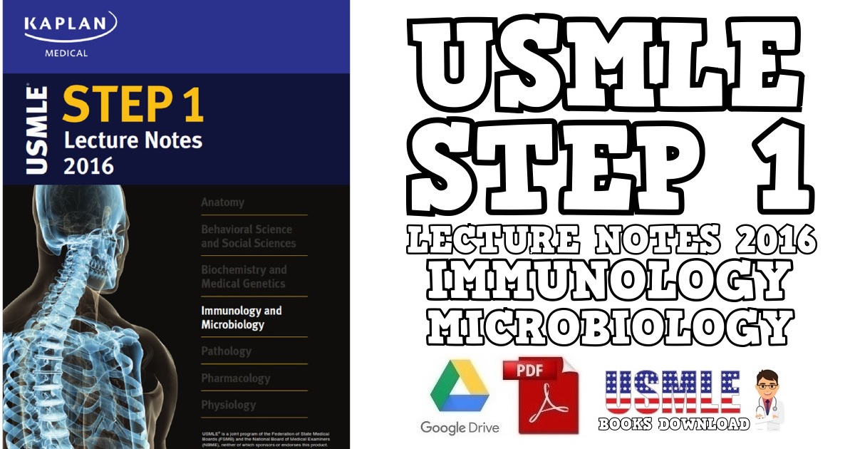 USMLE Step 1 Lecture Notes 2016 Immunology and Microbiology PDF