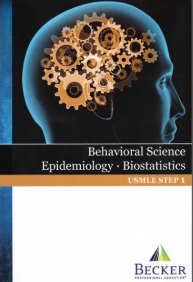 BECKER USMLE Step 1 Behavioral Science, Epidemiology, Biostatistics PDF