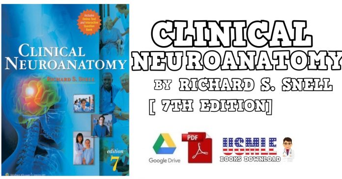 Clinical Neuroanatomy by Richard Snell 7th Edition PDF