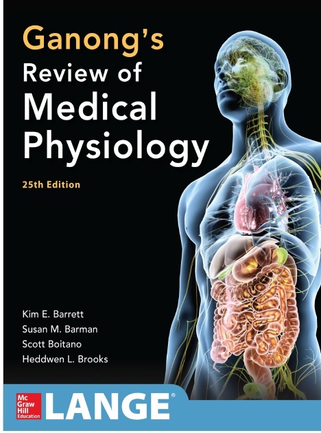 Ganong's Review Of Medical Physiology 25th Edition PDF