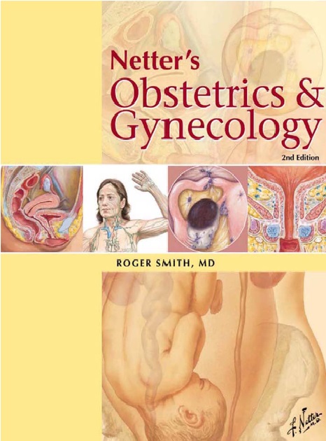 Netter's Obstetrics and Gynecology E-Book 2nd Edition PDF