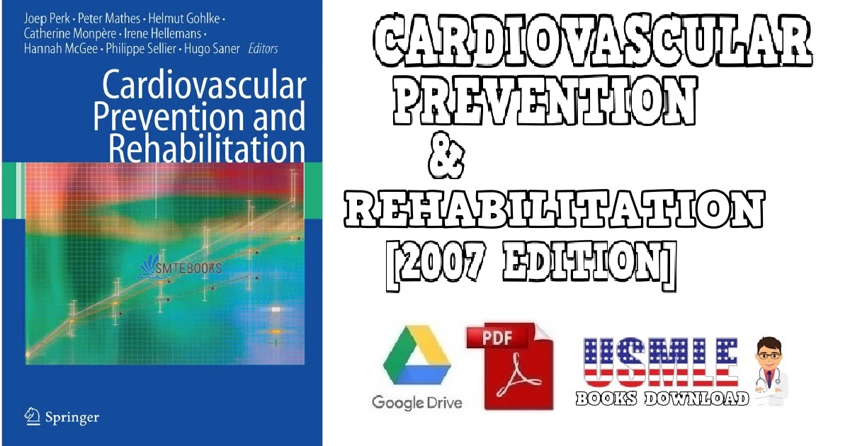 Cardiovascular Prevention and Rehabilitation 2007 Edition PDF