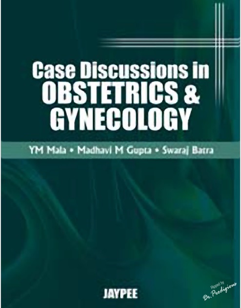 Case Discussions in Obstetrics and Gynecology 1ST Edition PDF