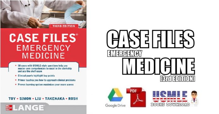 Case Files Emergency Medicine 3rd Edition PDF