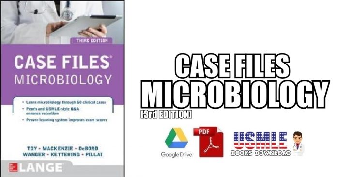 Case Files Microbiology 3rd Edition PDF
