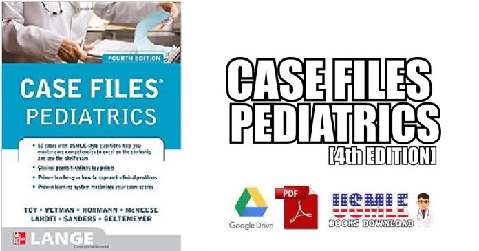 Case Files Pediatrics 4th Edition PDF