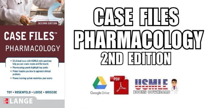 Case Files Pharmacology, 2nd Edition PDF