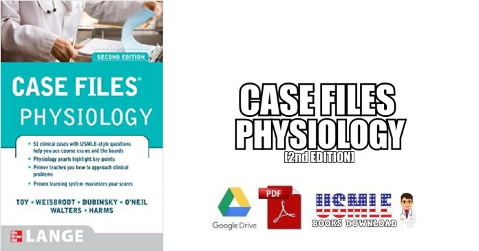 Case Files Physiology 2nd Edition PDF