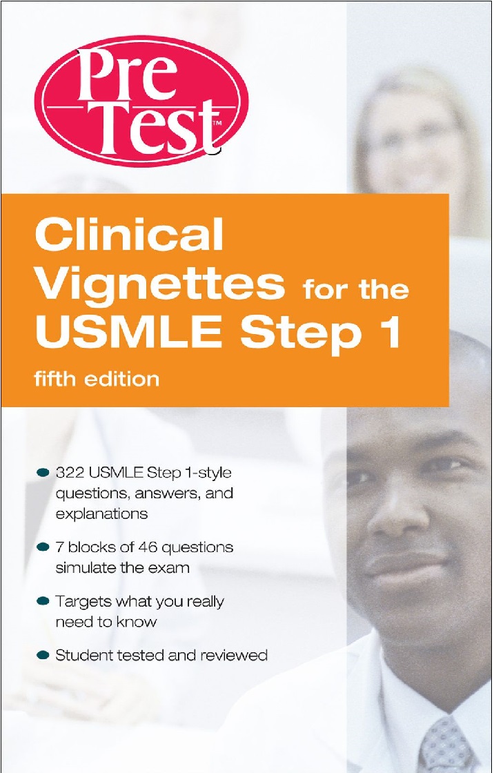 Clinical Vignettes for the Usmle Step 2 Ck PreTest Self-Assessment & Review, 5th edition PDF