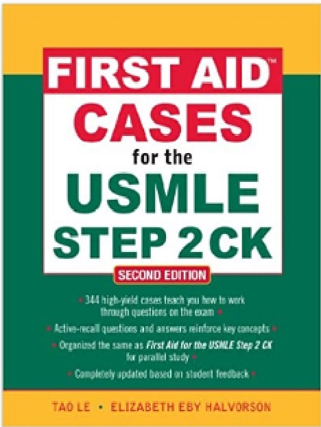 First Aid Cases for the USMLE Step 2 CK 2nd Edition PDF