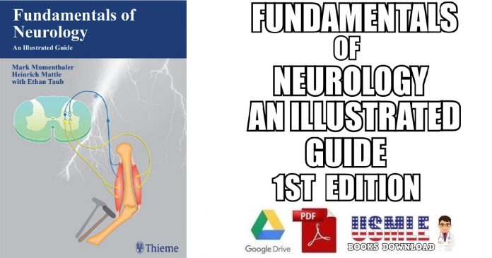 Fundamentals of Neurology: An Illustrated Guide 1st Edition PDF