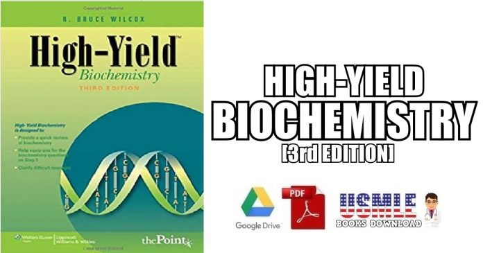 High-Yield Biochemistry 3rd Edition PDF