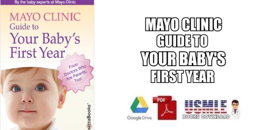 Mayo Clinic Guide to Your Baby’s First Year PDF