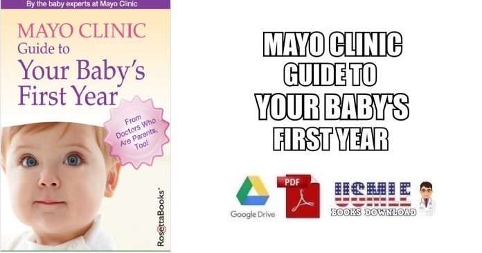 Mayo Clinic Guide to Your Baby’s First Year PDF