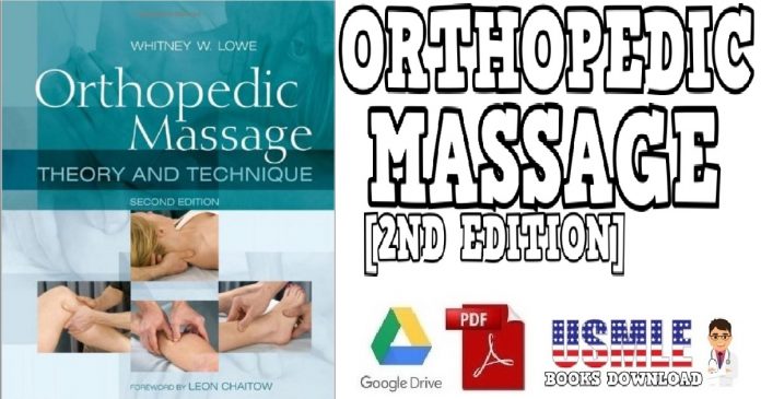 Orthopedic Massage Theory and Technique Second 2ND Edition PDF