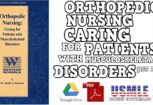 Orthopedic Nursing Caring for Patients with Musculoskeletal Disorders 1st Edition PDF