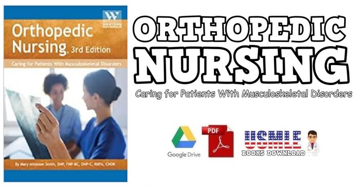 Orthopedic Nursing Caring for Patients with Musculoskeletal Disorders PDF