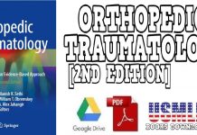 Orthopedic Traumatology An Evidence-Based Approach 2ND Edition PDF