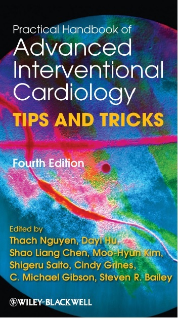 Practical Handbook of Advanced Interventional Cardiology: Tips and Tricks 4th Edition PDF 
