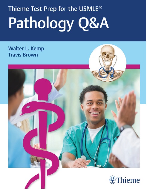 Thieme Test Prep for the USMLE Pathology Q&A 1st Edition PDF 