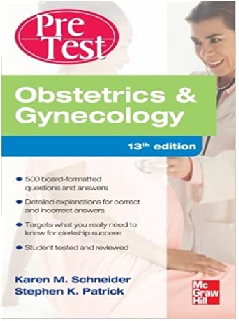 Obstetrics And Gynecology PreTest Self-Assessment and Review 13th Edition PDF
