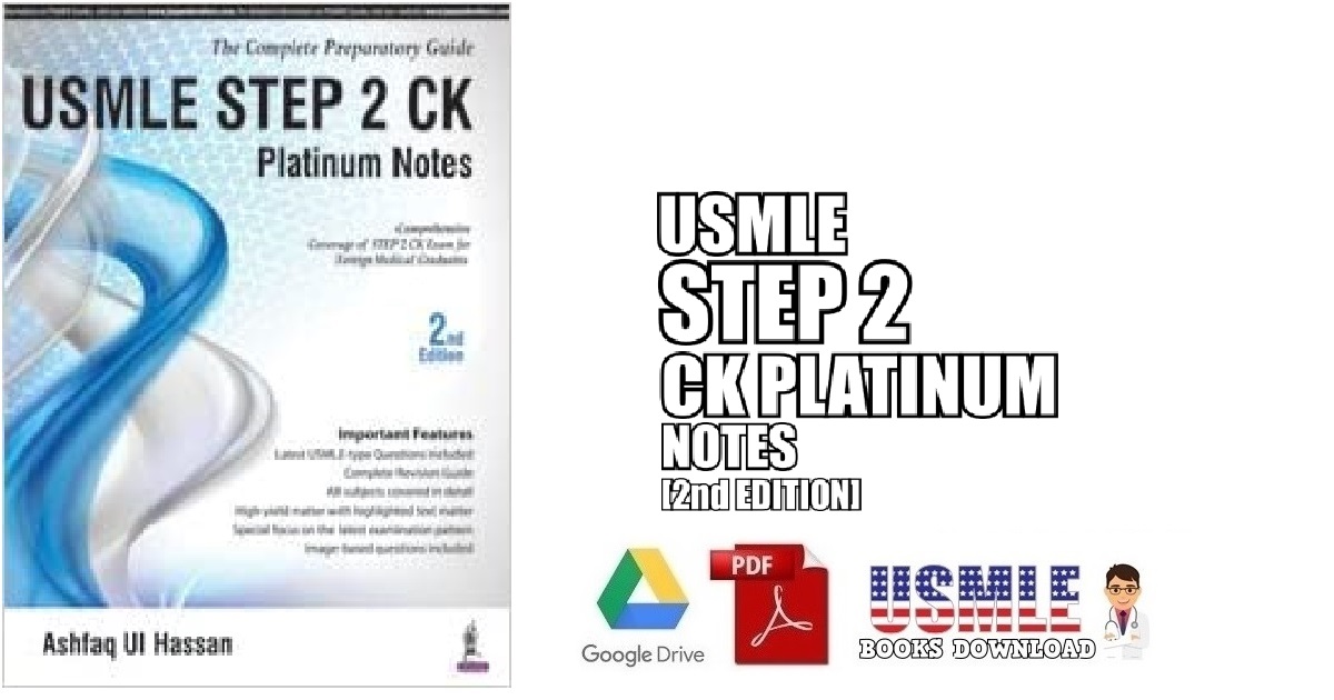 USMLE Step 2 CK Platinum Notes 2nd Edition PDF