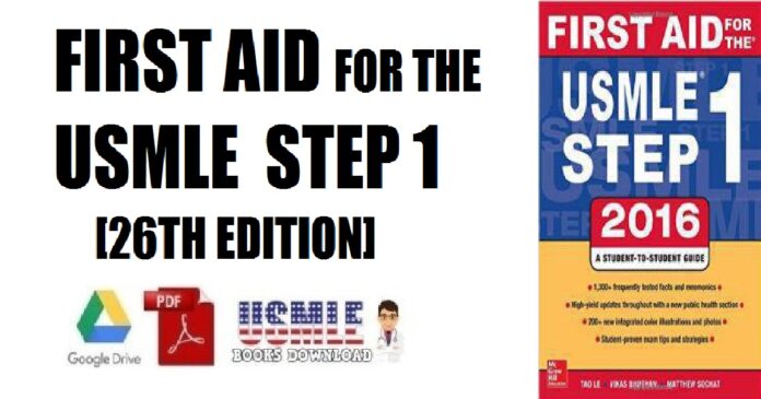 First aid for the USMLE step 1, 26th Edition PDF