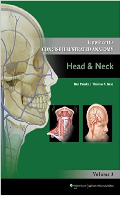 Lippincott's Concise Illustrated Anatomy Head & Neck 3rd Edition PDF