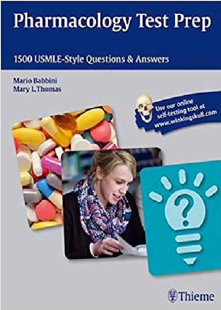 Pharmacology Test Prep: 1500 USMLE-Style Questions & Answers First Edition PDF