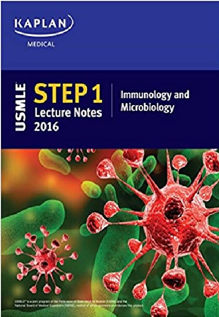 USMLE Step 1 Lecture Notes 2016: Immunology and Microbiology 1st Edition PDF