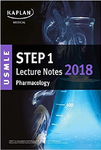USMLE Step 1 Lecture Notes 2018: Pharmacology PDF