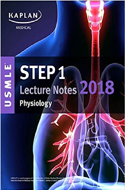 USMLE Step 1 Lecture Notes 2018: Physiology PDF
