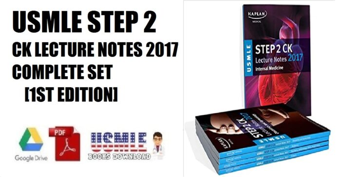 USMLE Step 2 CK Lecture Notes 2017 Complete Set 1st Edition PDF