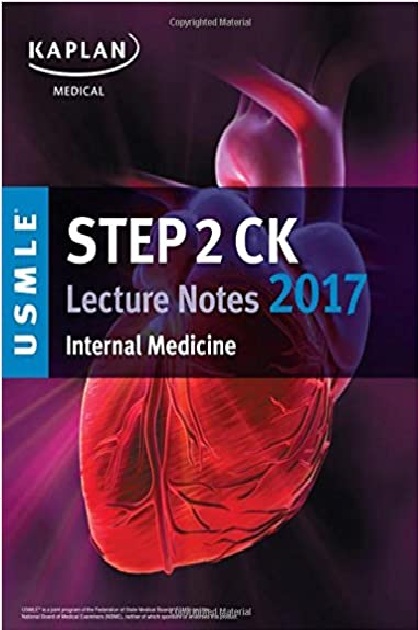 USMLE Step 2 CK Lecture Notes 2017: Internal Medicine PDF