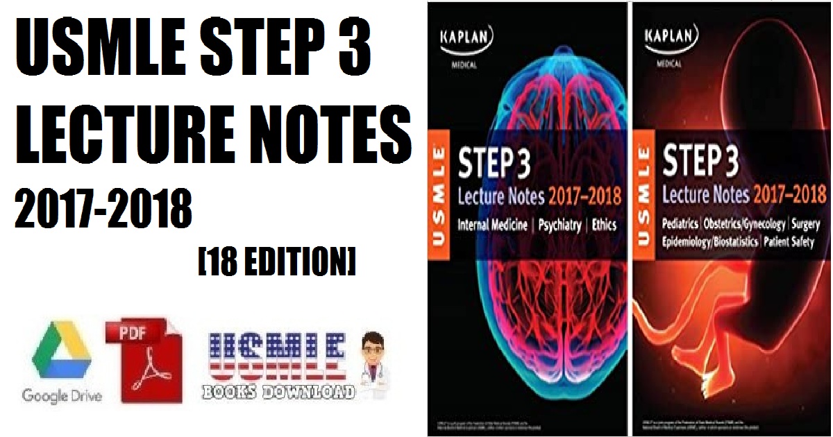 USMLE Step 3 Lecture Notes 2017-2018 2-Book Set 18 Edition PDF