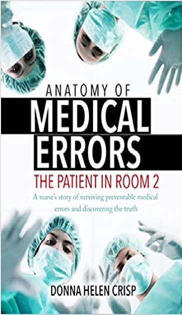 Anatomy Of Medical Errors The Patient In Room 2 1st Edition PDF