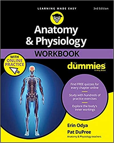 Anatomy & Physiology Workbook For Dummies with Online Practice 3rd Edition PDF
