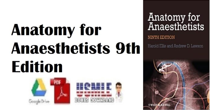 Anatomy for Anaesthetists 9th Edition PDF Free Download