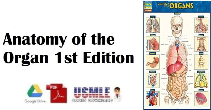 Anatomy of the Organ 1st Edition PDF Free Download