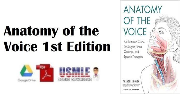 Anatomy of the Voice 1st Edition PDF Free Download