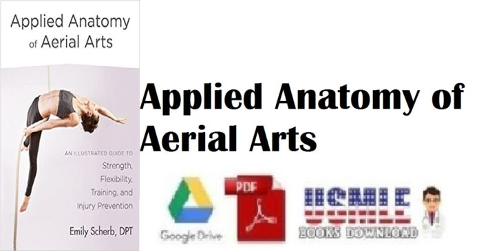 Applied Anatomy of Aerial Arts PDF Free Download