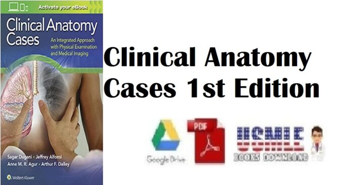 Clinical Anatomy Cases 1st Edition PDF Free Download