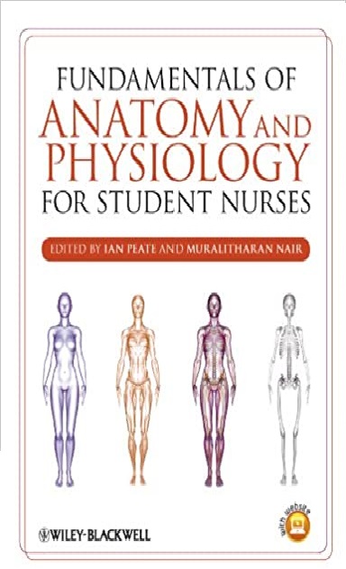 Fundamentals of Anatomy and Physiology for Student Nurses 1st Edition PDF