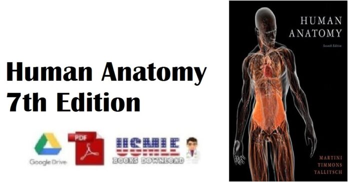 Human Anatomy 7th Edition PDF Free Download