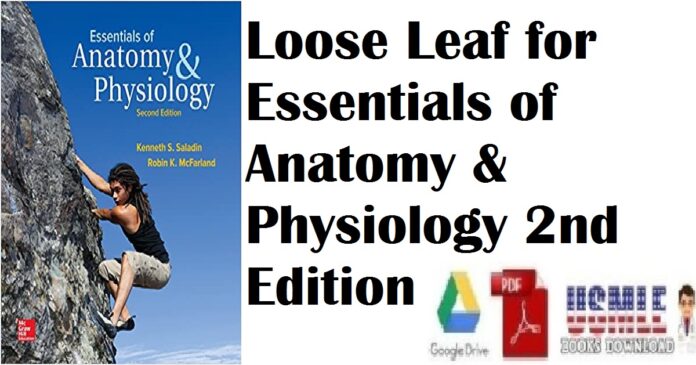 Loose Leaf for Essentials of Anatomy & Physiology 2nd Edition PDF Free Download
