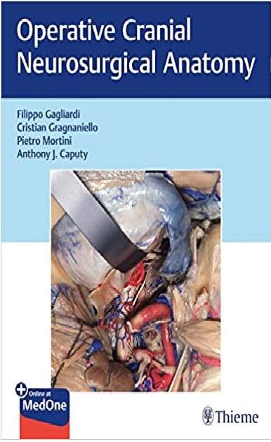 Operative Cranial Neurosurgical Anatomy 1st Edition PDF