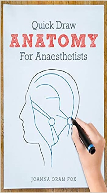Quick Draw Anatomy for Anaesthetists 1st Edition PDF
