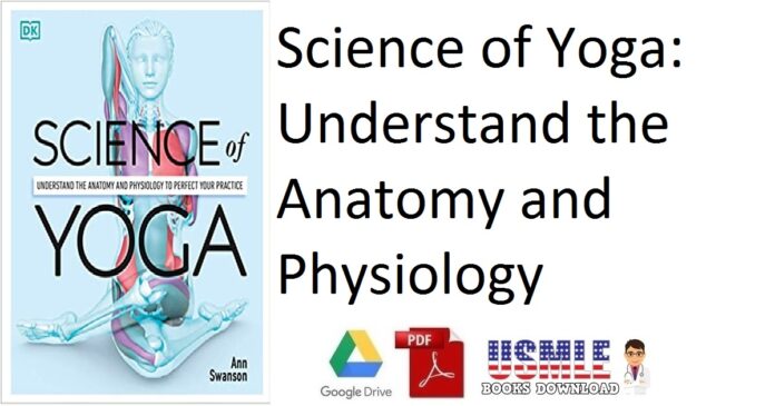 Science of Yoga Understand the Anatomy and Physiology PDF Free Download